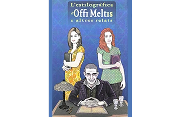 L'estilogràfica d'Offi Meltis i altres relats